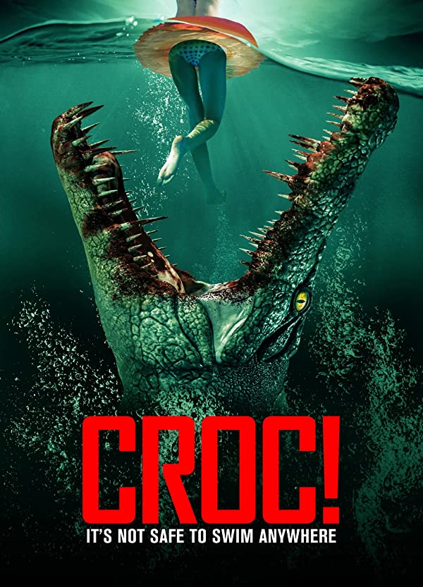 فیلم Croc! (2022) | تمساح