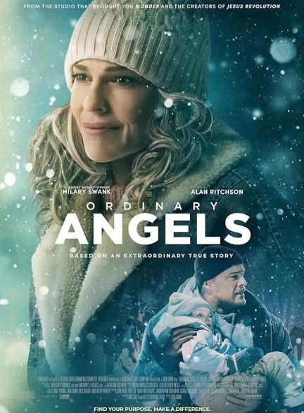 فیلم Ordinary Angels 2024 | فرشته های معمولی