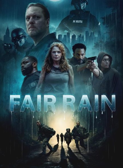 فیلم Fair Rain 2025 | باران منصفانه