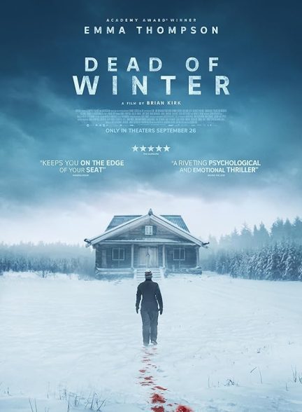 فیلم Dead of Winter 2025 | زمستان مرگبار